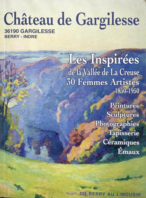Peintres de l'école de Crozant Les expositions & Les Conférences Château de Gargilesse - Les inspirées custom text