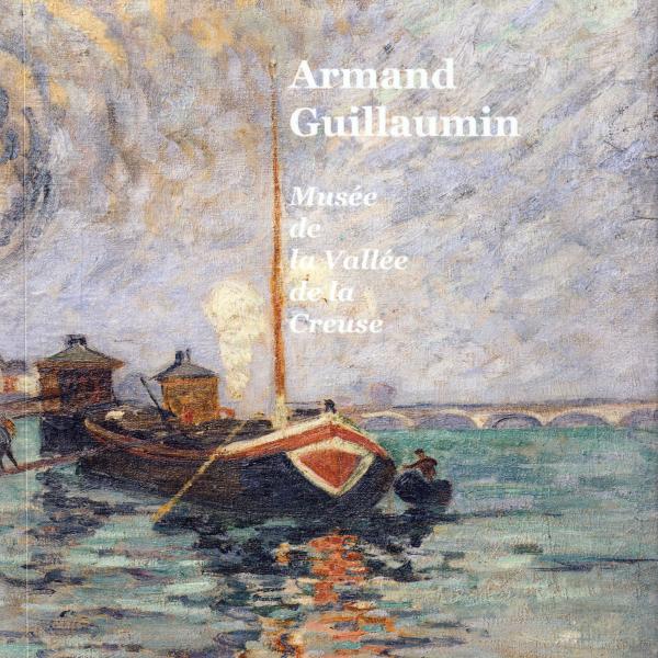 Peintres de l'école de Crozant Les expositions & Les Conférences Armand Guillaumin - Musée de la Vallée de la Creuse custom text
