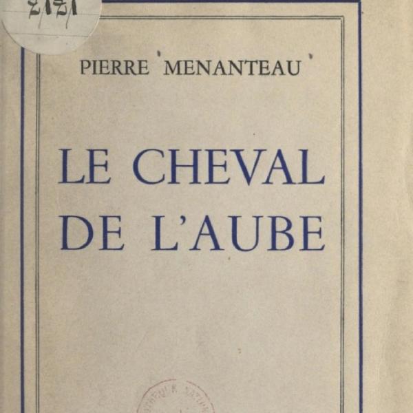 Peintres de l'école de Crozant Documents Pierre Menanteau - Le cheval de l'ombre custom text