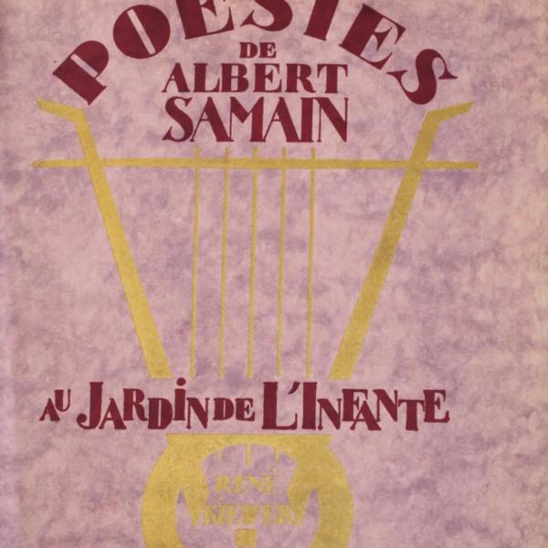 Peintres de l'école de Crozant Documents Au jardin de l'infante - Agnès SABERT - Albert SAMAIN custom text